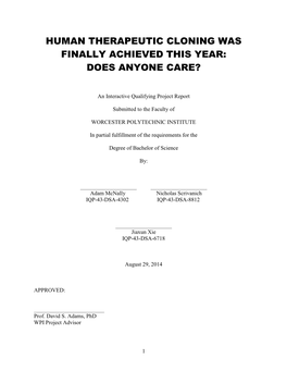 Human Therapeutic Cloning Was Finally Achieved This Year: Does Anyone Care?