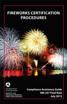 Fireworks Certification Procedures: Compliance Assistance Guide