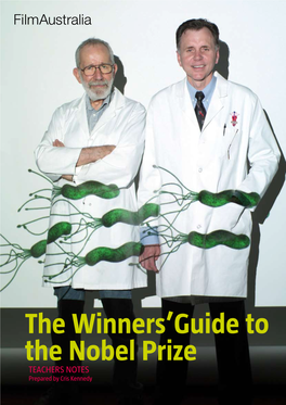 The Winners'guide to the Nobel Prize