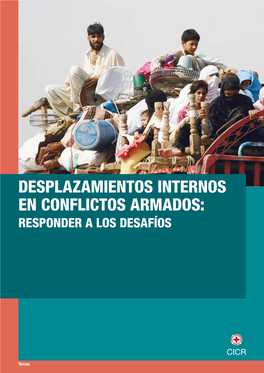 Desplazamientos Internos En Conflictos Armados: Responder a Los Desafíos