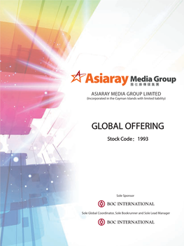 Asiaray Media Group Limited 雅仕維傳媒集團有限公司 (Incorporated in the Cayman Islands with Limited Liability)