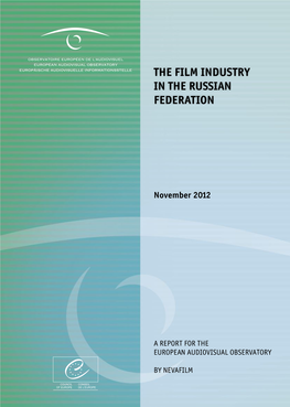 The Film Industry in the Russian Federation