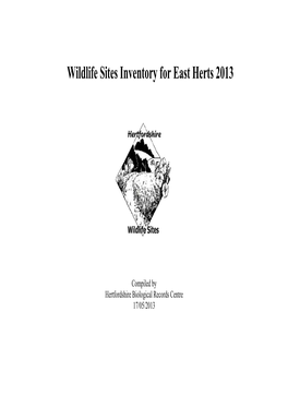 Wildlife Sites Inventory for East Herts 2013