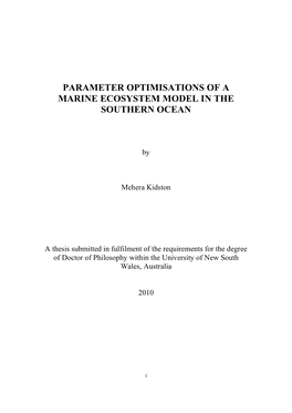 Parameter Optimisations of a Marine Ecosystem Model in the Southern Ocean