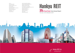 Hankyu REIT, Inc. 19-19 Chayamachi, Kita-Ku, Osaka Growth Strategy/Management Policy