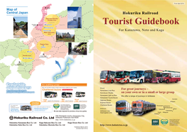 Tourist Guidebook Alpine Route Kaga Shirakawa-Go Takayama for Kanazawa, Noto and Kaga Hida-Takayama Fukui Pref
