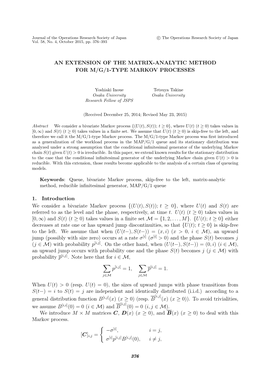 AN EXTENSION of the MATRIX-ANALYTIC METHOD for M/G/1-TYPE MARKOV PROCESSES 1. Introduction We Consider a Bivariate Markov Proces