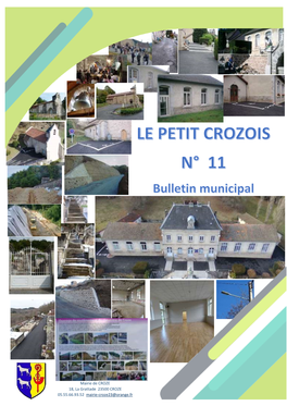 Mairie De CROZE 18, La Grattade 23500 CROZE 05.55.66.93.52 Mairie-Croze23@Orange.Fr