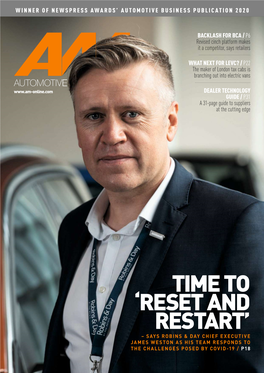 TIME to ‘RESET and RESTART’ – SAYS ROBINS & DAY CHIEF EXECUTIVE JAMES WESTON AS HIS TEAM RESPONDS to the CHALLENGES POSED by COVID-19 / P18 Adrocket