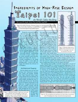 Ingredients of High-Rise Design Ta I P E I 1 0 1 ® the World’S Tallest Building by Leonard M