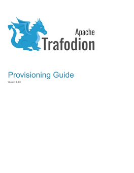 Provisioning Guide Version 2.3.0 Table of Contents