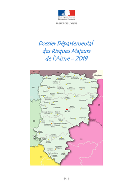 Dossier Départemental Des Risques Majeurs (DDRM) Est Un Dossier D’Information Sur Les Risques Majeurs Naturels Et Technologiques