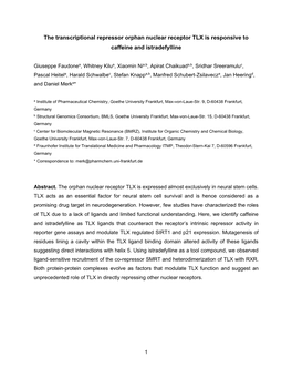 The Transcriptional Repressor Orphan Nuclear Receptor TLX Is Responsive to Caffeine and Istradefylline