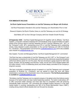 8 Sound Shore Drive, Suite 250 Greenwich, CT 06830 (203) 992-4630 for IMMEDIATE RELEASE Cat Rock Capital Issues Presentation On