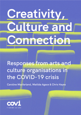 Creativity, Culture and Connection Connection