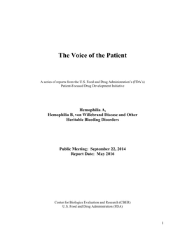 The Voice of the Patient: Hemophilia A, Hemophilia B, Von Willebrand Disease and Other Heritable Bleeding Disorders