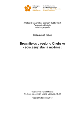 Jihočeská Univerzita V Českých Budějovicích Pedagogická Fakulta Katedra Geografie