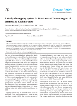 A Study of Cropping System in Kandi Area of Jammu Region of Jammu and Kashmir State Parveen Kumar1*, P