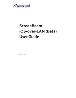 Screenbeam Ios-Over-LAN (Beta) User Guide