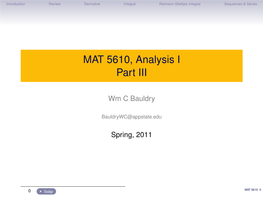 MAT 5610, Analysis I Part III