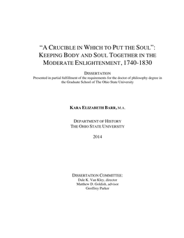 A Crucible in Which to Put the Soul”: Keeping Body and Soul Together in the Moderate Enlightenment, 1740-1830