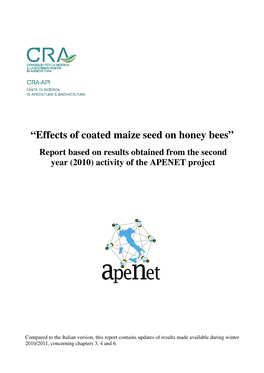“Effects of Coated Maize Seed on Honey Bees”