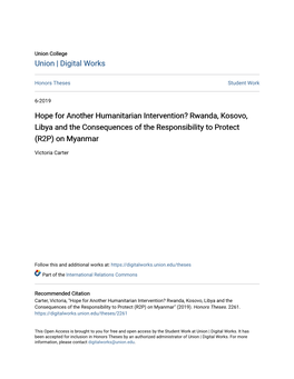 Hope for Another Humanitarian Intervention? Rwanda, Kosovo, Libya and the Consequences of the Responsibility to Protect (R2P) on Myanmar