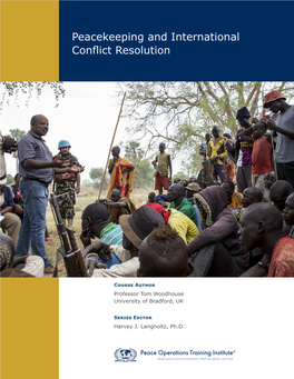 Peacekeeping and International Conflict Resolution