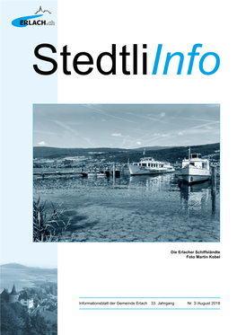 Informationsblatt Der Gemeinde Erlach 33. Jahrgang Nr. 3 / August 2018