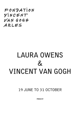 Laura Owens & Vincent Van Gogh