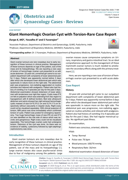 Giant Hemorrhagic Ovarian Cyst with Torsion-Rare Case Report Durga K, MD1, Yasodha A1 and S Yuvarajan2*