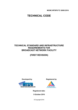 Technical Standard and Infrastructure Requirements for Broadcast Network Facility