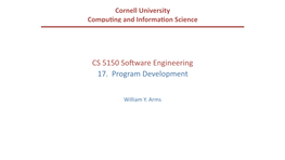 CS 5150 Software Engineering 17. Program Development