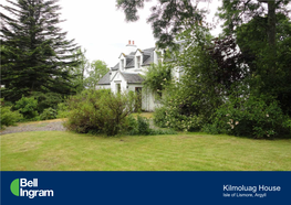 Kilmoluag House Isle of Lismore, Argyll