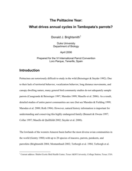 The Psittacine Year: Determinants of Annual Life History Patterns In