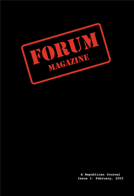 Forum Magazine, No. 1 Organisation: New Republican Forum Date: 2003