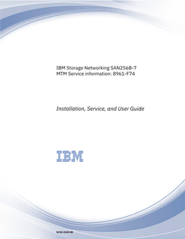 IBM Storage Networking SAN256B-7: SAN256B-7 Installation, Service, and User Guide Safety and Environmental Notices
