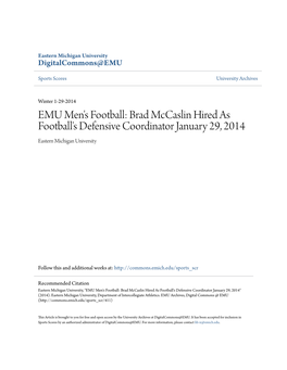 EMU Men's Football: Brad Mccaslin Hired As Football's Defensive Coordinator January 29, 2014 Eastern Michigan University