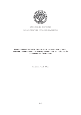 Miocene Rhodoliths of the Atlantic Archipelagos (Azores, Madeira, Canaries and Cape Verde): Systematics, Palaeoecology and Palaeobiogeography