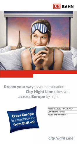 Dream Your Way to Your Destination – City Night Line Takes You Across Europe by Night