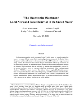 Who Watches the Watchmen? Local News and Police Behavior in the United States∗