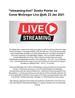 Streaming-Live!* Dustin Poirier Vs Conor Mcgregor Live @Ufc 23 Jan 2021
