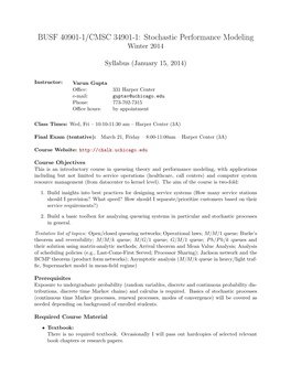 BUSF 40901-1/CMSC 34901-1: Stochastic Performance Modeling Winter 2014