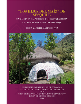 De Sesquilé Una Mirada Al Proceso De Revitalización Cultural Del Cabildo Mhuysqa