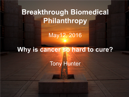 Breakthrough Biomedical Philanthropy