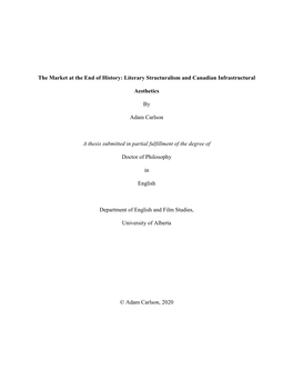 The Market at the End of History: Literary Structuralism and Canadian Infrastructural