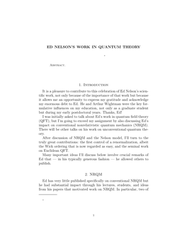 Ed Nelson's Work in Quantum Theory 1