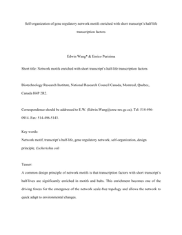 Self-Organization of Gene Regulatory Network Motifs Enriched with Short Transcript's Half-Life Transcription Factors Edwin