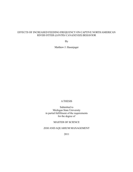 Effects of Increased Feeding Frequency on Captive North American River Otter (Lontra Canadensis) Behavior