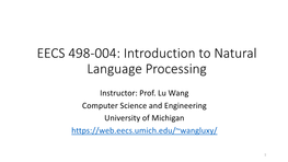 EECS 498-004: Introduction to Natural Language Processing